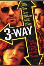 Watch Three Way Moviesjoy