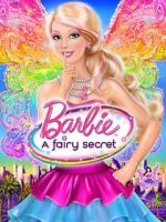 Watch Barbie: A Fairy Secret Moviesjoy
