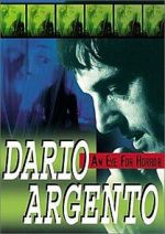 Watch Dario Argento: An Eye for Horror Moviesjoy