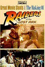 Watch The Making of Raiders of the Lost Ark Moviesjoy