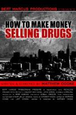 Watch How to Make Money Selling Drugs Moviesjoy
