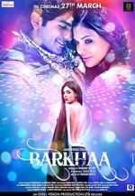 Watch Barkhaa Moviesjoy