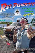 Watch Rio Peligroso: A Day in the Life of a Legendary Coyote Moviesjoy