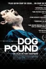 Watch Dog Pound Moviesjoy