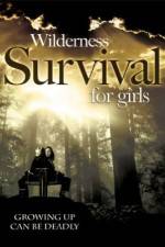 Watch Wilderness Survival for Girls Moviesjoy