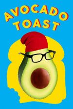 Watch Avocado Toast Moviesjoy