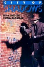 Watch City of Shadows Moviesjoy