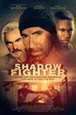 Watch Shadow Fighter Moviesjoy
