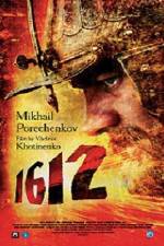 Watch 1612: Khroniki smutnogo vremeni Moviesjoy