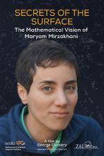 Watch Secrets of the Surface: The Mathematical Vision of Maryam Mirzakhani Moviesjoy