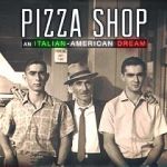 Watch Pizza Shop: An Italian-American Dream Moviesjoy