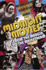 Watch Midnight Movies From the Margin to the Mainstream Moviesjoy