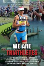 Watch We Are Triathletes Moviesjoy