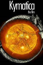 Watch Kymatica Moviesjoy