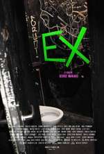Watch EX Moviesjoy