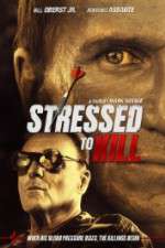 Watch Stressed to Kill Moviesjoy