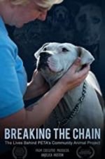 Watch Breaking the Chain Moviesjoy