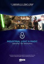 Watch Industrial Light & Magic: Creating the Impossible Moviesjoy