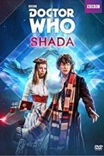 Watch Doctor Who: Shada Moviesjoy