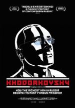 Watch Khodorkovsky Moviesjoy