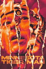 Watch Minnesota Tiger Man Moviesjoy