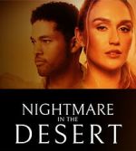 Watch Nightmare in the Desert Moviesjoy