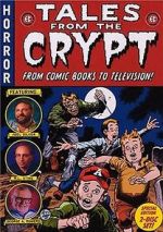Watch Tales from the Crypt: From Comic Books to Television Moviesjoy