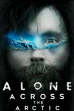 Watch Alone Across the Arctic Moviesjoy