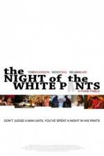 Watch The Night of the White Pants Moviesjoy