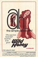 Watch Wild Honey Moviesjoy
