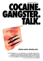 Watch Cocaine. Gangster. Talk. Moviesjoy