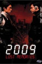 Watch 2009 Lost Memories Moviesjoy