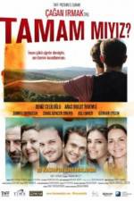 Watch Tamam miyiz? Moviesjoy