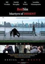 Watch RedSin: Martyrs of Dissent Moviesjoy