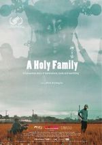 Watch A Holy Family Moviesjoy