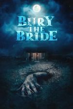 Watch Bury the Bride Moviesjoy