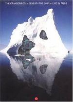 Watch The Cranberries: Beneath the Skin - Live in Paris Moviesjoy