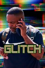 Watch Glitch Moviesjoy
