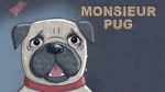 Watch Monsieur Pug (Short 2014) Moviesjoy