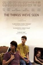 Watch The Things We\'ve Seen Moviesjoy