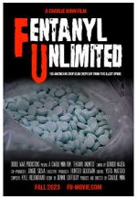 Watch F. U. (Fentanyl Unlimited) Moviesjoy