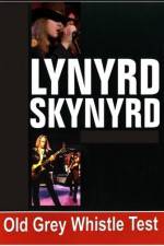 Watch Lynyrd Skynyrd - Old Grey Whistle Moviesjoy