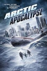 Watch Arctic Apocalypse Moviesjoy