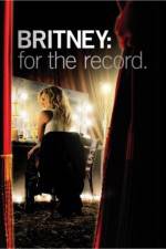 Watch Britney For the Record Moviesjoy