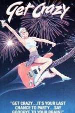 Watch Get Crazy Moviesjoy