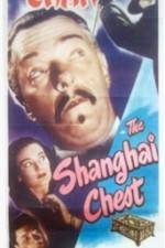 Watch Shanghai Chest Moviesjoy