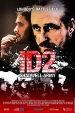 Watch ID2: Shadwell Army Moviesjoy