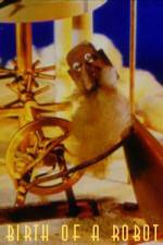 Watch The Birth of the Robot Moviesjoy