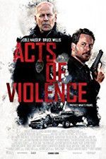 Watch Acts of Violence Moviesjoy