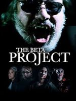 Watch The Beta Project Moviesjoy